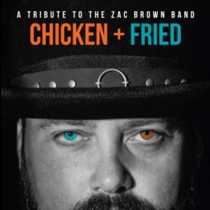 Chicken Fried: Tribute to The Zac Brown Band