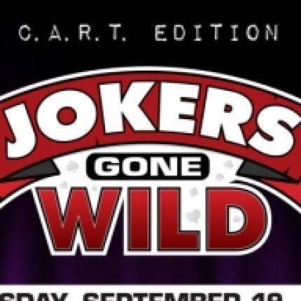 Jokers Gone Wild! C.A.R.T Edition!