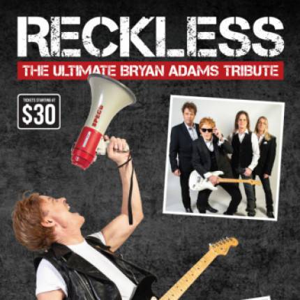 Reckless: Tribute to Bryan Adams